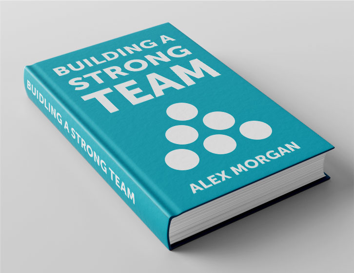 Building a Strong Team